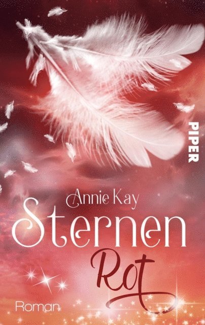 Annie Kay - Sternenrot, E-bok