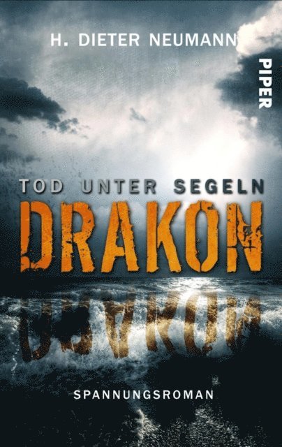 H. Dieter Neumann - Drakon  - Tod unter Segeln, E-bok