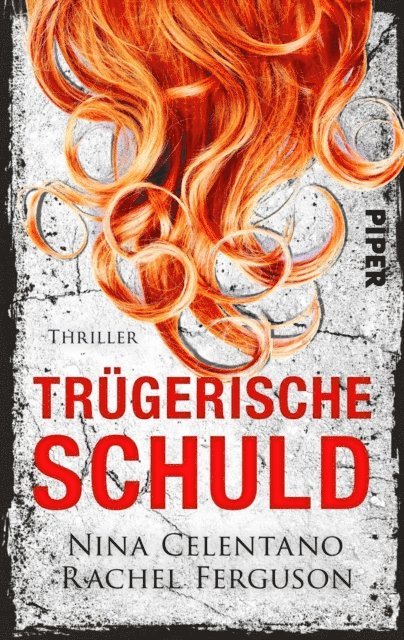 Rachel Ferguson, Nina Celentano - Trügerische Schuld, E-bok