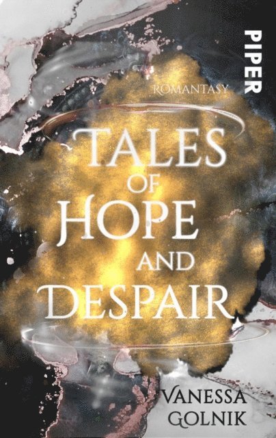 Vanessa Golnik - Tales of Hope and Despair, E-bok