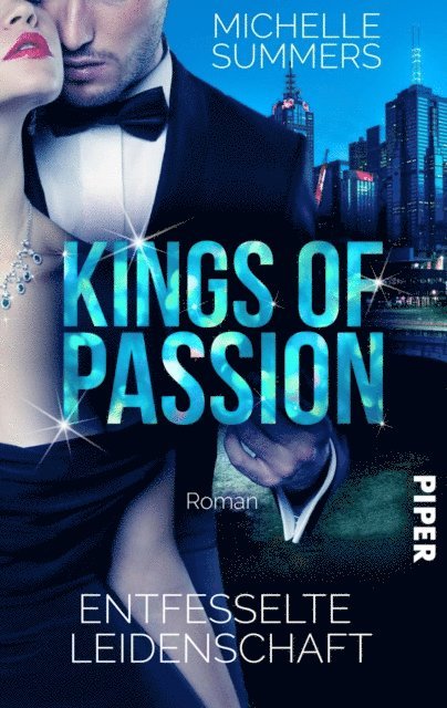 Michelle Summers - Kings of Passion - Entfesselte Leidenschaft, E-bok