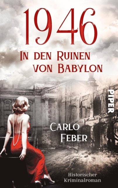 Carlo Feber - 1946: In den Ruinen von Babylon, E-bok