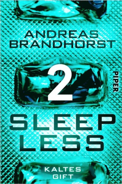 Andreas Brandhorst - Sleepless – Kaltes Gift, E-bok