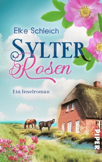Elke Schleich - Sylter Rosen, E-bok