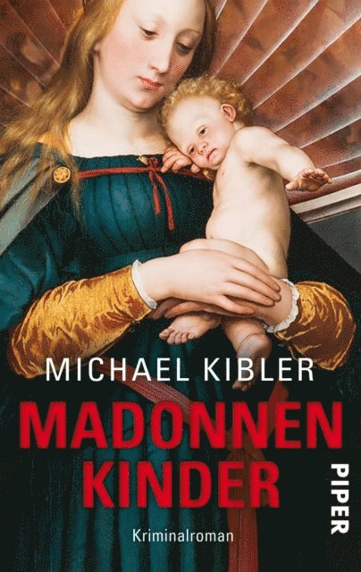 Michael Kibler - Madonnenkinder, E-bok