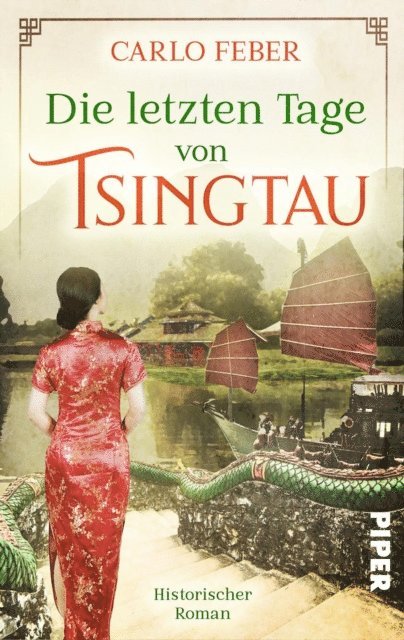 Carlo Feber - Die letzten Tage von Tsingtau, E-bok