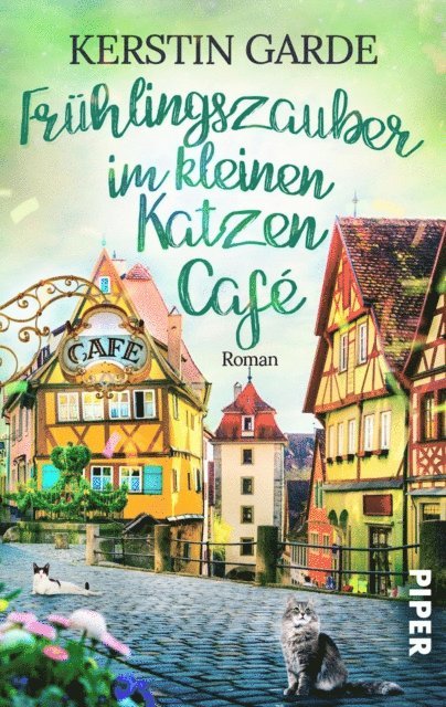 Kerstin Garde - Frühlingszauber im kleinen Katzen-Café, E-bok