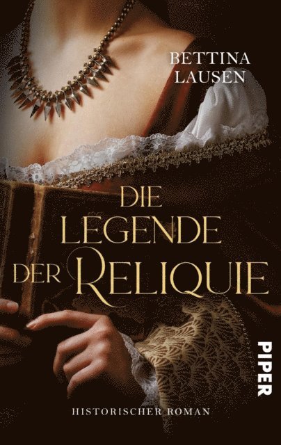 Bettina Lausen - Die Legende der Reliquie, E-bok