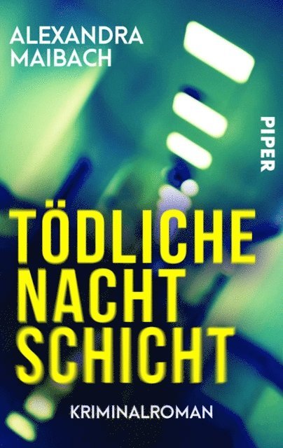 Alexandra Maibach - Tödliche Nachtschicht, E-bok. Tillgänglighet: Lägg i varukorg