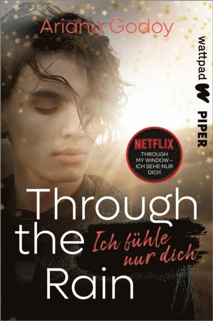 Ariana Godoy - Through the Rain – Ich fühle nur dich, E-bok