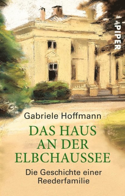 Gabriele Hoffmann - Das Haus an der Elbchaussee, E-bok