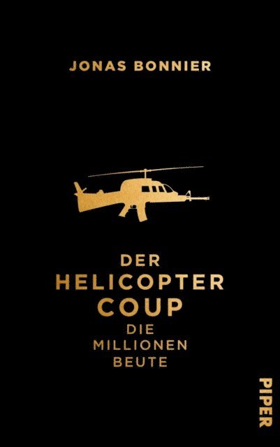 Jonas Bonnier - Der Helicopter Coup, E-bok