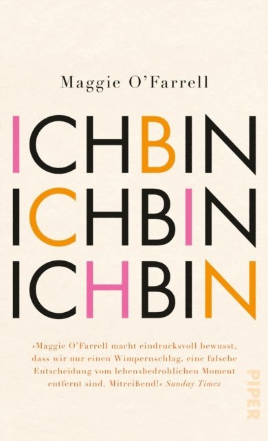 Maggie O'Farrell - Ich bin, ich bin, ich bin, E-bok