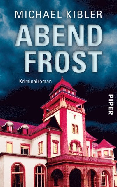 Michael Kibler - Abendfrost, E-bok