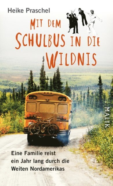 Heike Praschel - Mit dem Schulbus in die Wildnis, E-bok