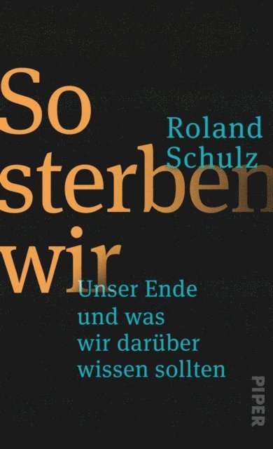 Roland Schulz - So sterben wir, E-bok