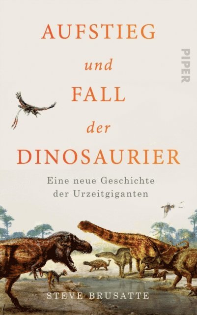 Steve Brusatte - Aufstieg und Fall der Dinosaurier, E-bok