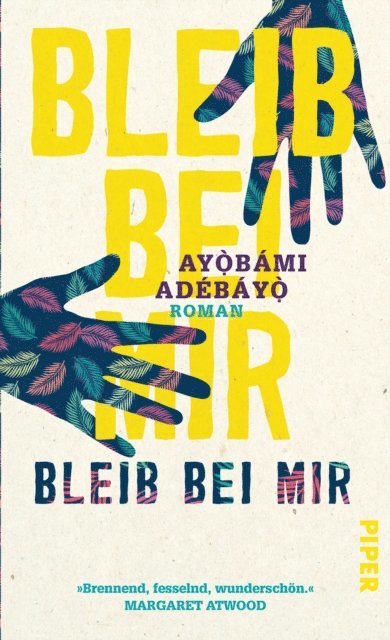 Ayobami Adebayo - Bleib bei mir, E-bok