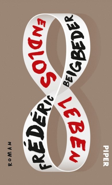 Frederic Beigbeder - Endlos leben, E-bok