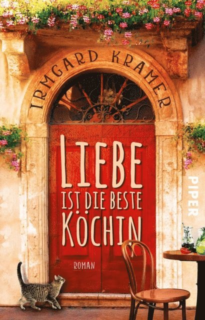 Irmgard Kramer - Liebe ist die beste Köchin, E-bok