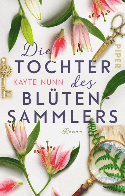Kayte Nunn - Die Tochter des Blütensammlers, E-bok