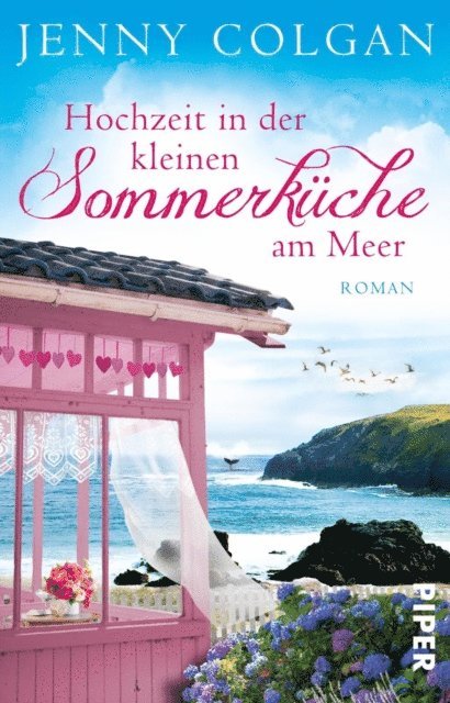 Jenny Colgan - Hochzeit in der kleinen Sommerküche am Meer, E-bok