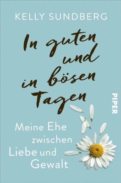 Kelly Sundberg - In guten und in bösen Tagen, E-bok. Tillgänglighet: Lägg i varukorg
