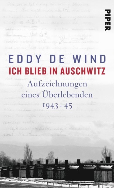 Eddy de Wind - Ich blieb in Auschwitz, E-bok