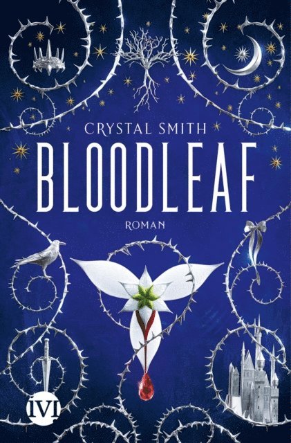 Crystal Smith - Bloodleaf, E-bok. Tillgänglighet: Lägg i varukorg