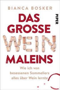 Das groÿe Weinmaleins