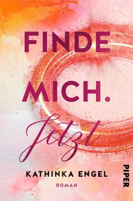 Kathinka Engel - Finde mich. Jetzt, E-bok