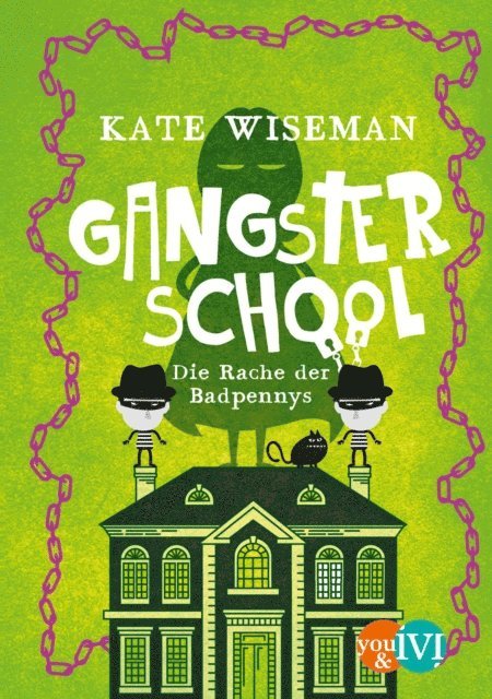 Kate Wiseman - Gangster School, E-bok