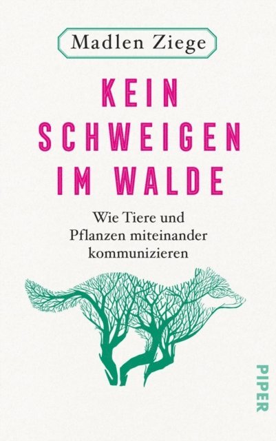 Madlen Ziege - Kein Schweigen im Walde, E-bok
