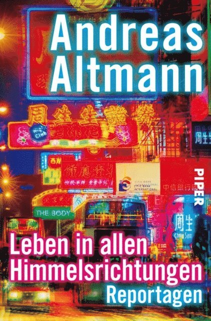 Andreas Altmann - Leben in allen Himmelsrichtungen, E-bok