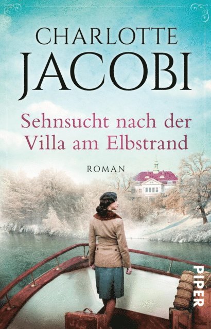 Charlotte Jacobi - Sehnsucht nach der Villa am Elbstrand, E-bok