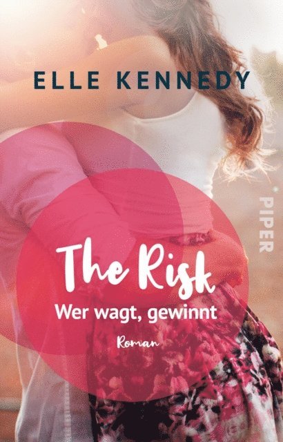 Elle Kennedy - The Risk – Wer wagt, gewinnt, E-bok