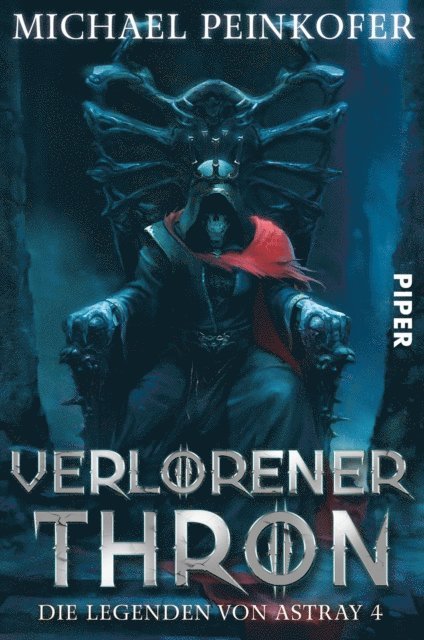 Michael Peinkofer - Verlorener Thron, E-bok