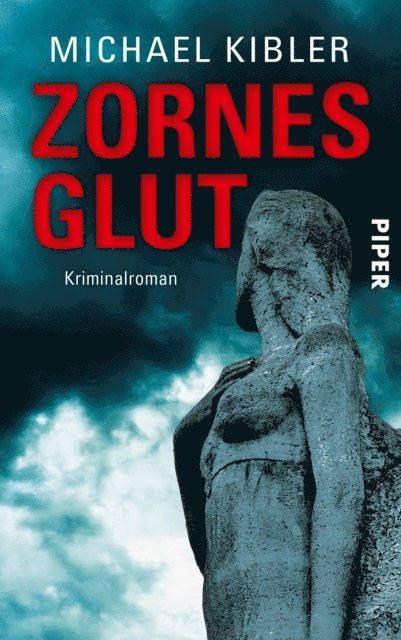 Michael Kibler - Zornesglut, E-bok