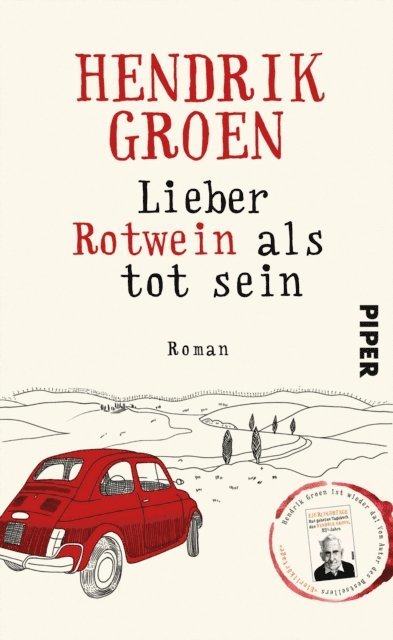 Hendrik Groen - Lieber Rotwein als tot sein, E-bok