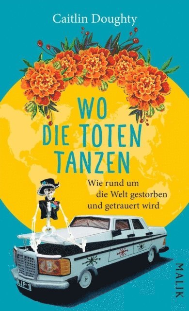 Caitlin Doughty - Wo die Toten tanzen, E-bok