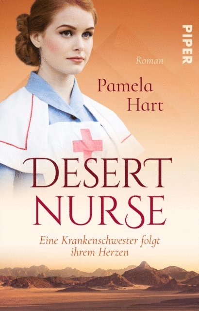 Pamela Hart - Desert Nurse – Eine Krankenschwester folgt ihrem Herzen, E-bok