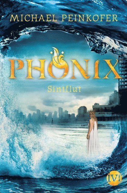 Michael Peinkofer - Phönix, E-bok