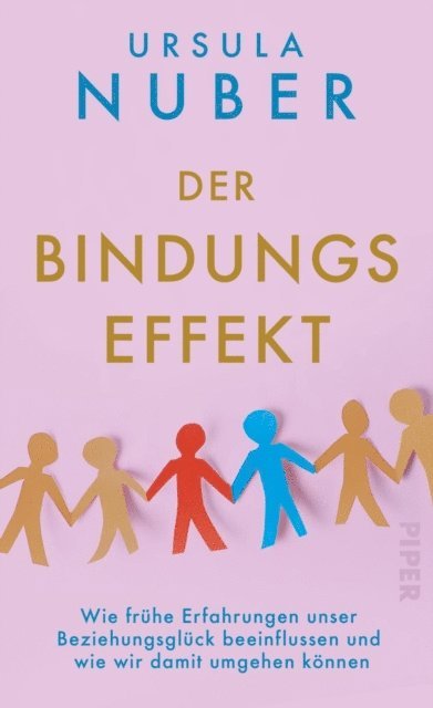 Ursula Nuber - Der Bindungseffekt, E-bok