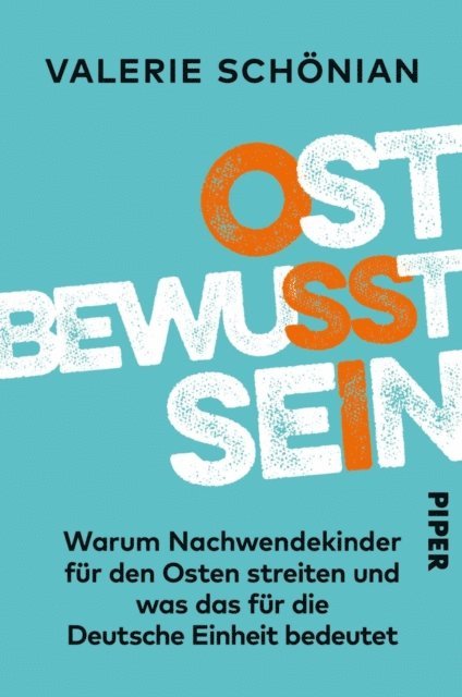 Valerie Schonian - Ostbewusstsein, E-bok