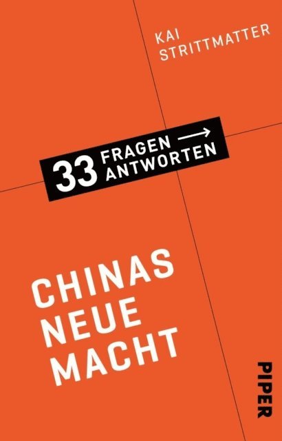 Kai Strittmatter - Chinas neue Macht, E-bok