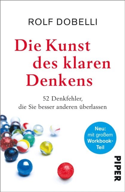 Rolf Dobelli - Die Kunst des klaren Denkens, E-bok