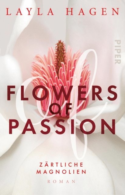 Layla Hagen - Flowers of Passion – Zärtliche Magnolien, E-bok