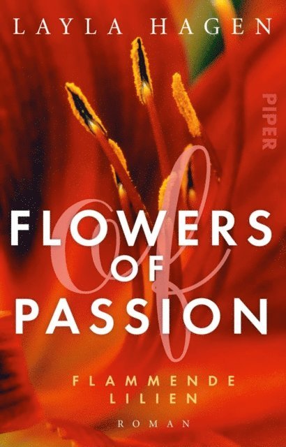 Layla Hagen - Flowers of Passion – Flammende Lilien, E-bok