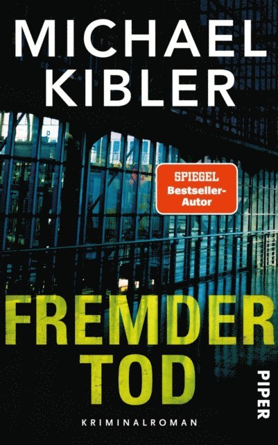 Michael Kibler - Fremder Tod, E-bok