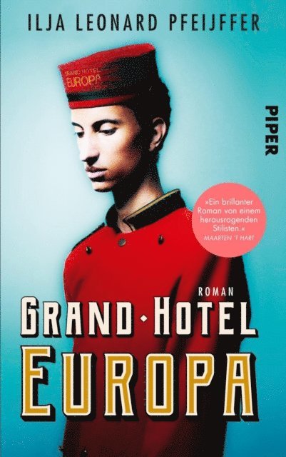 Ilja Leonard Pfeijffer - Grand Hotel Europa, E-bok